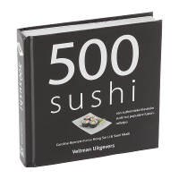 Kookboek 500 Sushi   Caroline Bennett M.M.V. Hong Sui Li & Sami Nkaili